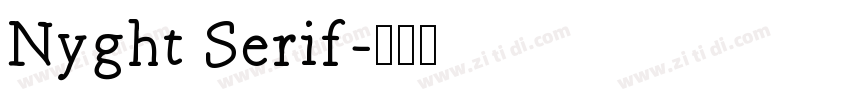 Nyght Serif字体转换